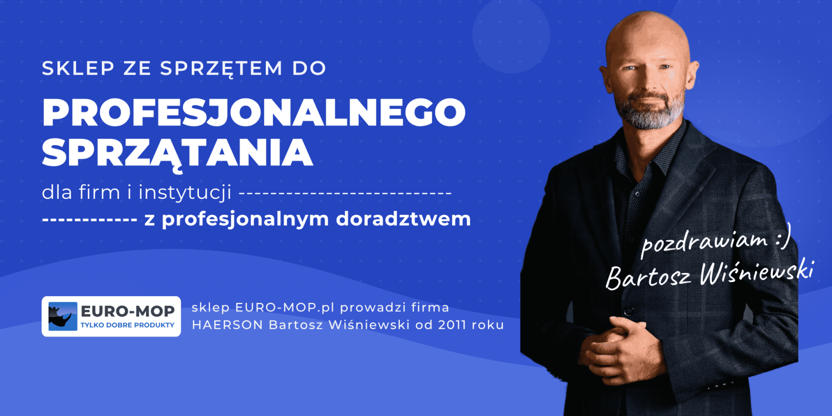 Wszystko do profesjonalnego sprzątania – e-sklep dla firm i instytucji z profesjonalnym doradztwem